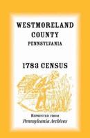 Westmoreland County, Pennsylvania 1783 Census