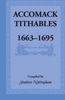 Accomack Tithables, 1663-1695