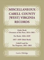 Miscellaneous Cabell County, [West] Virginia Records
