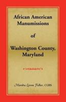 African American Manumissions of Washington County, Maryland