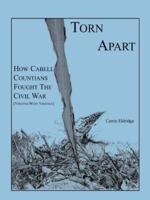 Torn Apart: How Cabell Countians Fought the Civil War