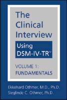 The Clinical Interview Using DSM-IV-TR