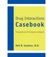 Drug Interactions Casebook
