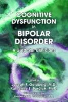Cognitive Dysfunction in Bipolar Disorder