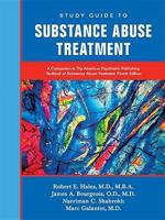 Study Guide to Substance Abuse Treatment