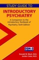 Study Guide to Introductory Psychiatry