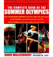 Complete Book of the Summer Olympics