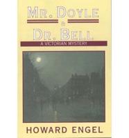 Mr. Doyle and Dr. Bell