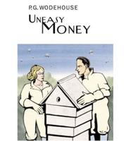 Uneasy Money