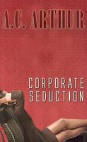 Corporate Seduction