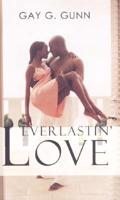 Everlastin' Love