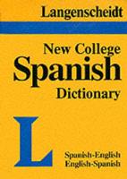 Langenscheidt's New College Spanish Dictionary