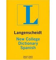 Langenscheidt's New College Spanish Dictionary