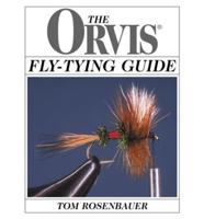 The Orvis Fly-Tying Guide