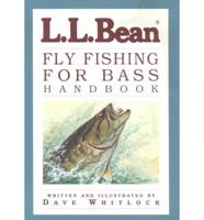 L.L. Bean Fly Fishing for Bass Handbook