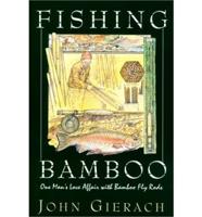 Fishing Bamboo