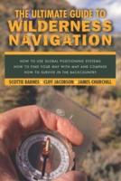 Ultimate Guide to Wilderness Navigation