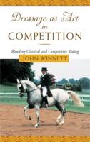 Dressage as Art in Competition