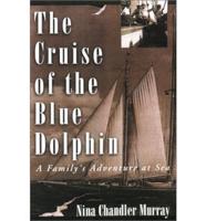 The Cruise of the Blue Dolphin