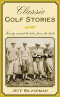 Classic Golf Stories