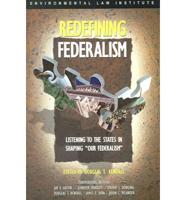 Redefining Federalism