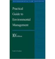 Practical Guide to Environmental Management, 10th Edition
