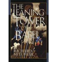 The Leaning Tower of Babel