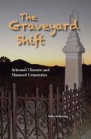 The Graveyard Shift