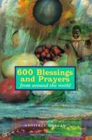600 Blessings and Prayers from Around the World