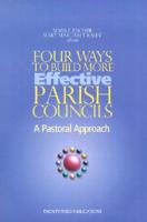 Four Ways to Build More Effective Parish Councils
