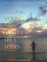 Guiding Young Teens Through Life's Losses