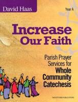 Increase Our Faith