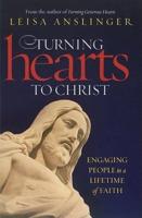 Turning Hearts to Christ