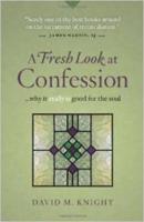 A Fresh Look at Confession