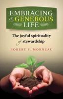 Embracing a Generous Life