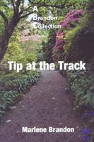 Tip at the Track: A Brandon Collection of Wyandotte Walker Columns