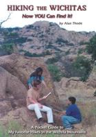 Hiking the Wichitas: A Pocket Guide to My Favorite Hikes in the Wichita Mountains