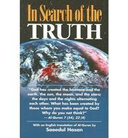In Search of the Truth