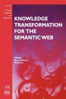 Knowledge Transformation for the Semantic Web