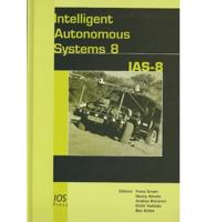 Intelligent Autonomous Systems 8