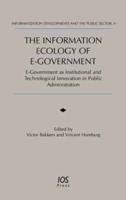 The Information Ecology of E-Government