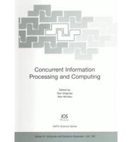 Concurrent Information Processing and Computing