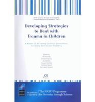 Developing Strategies to Deal With Trauma in Children