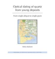 Optical Dating of Quartz from Young Deposits