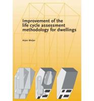 Improvement of the Life Cycle Assessment Methodology for Dwellings