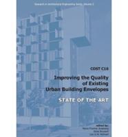 COST C16 Improving the Quality of Existing Urban Building Envelopes