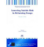 Lowering Suicide Risk in Returning Troops