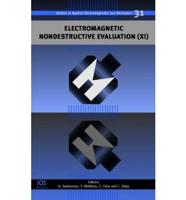 Electromagnetic Nondestructive Evaluation (XI)
