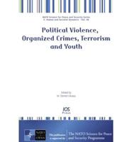 Political Violence, Organized Crimes, Terrorism, and Youth