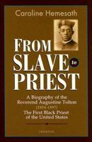 From Slave to Priest